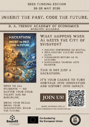 Свищовската академия ще бъде домакин на международен хакатон „Наследи миналото. Програмирай бъдещото“